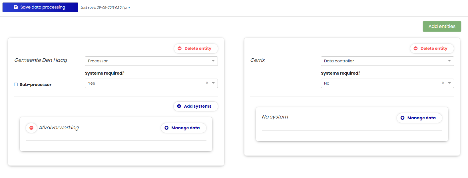 Entities added as (sub)processor and data controller, with systems